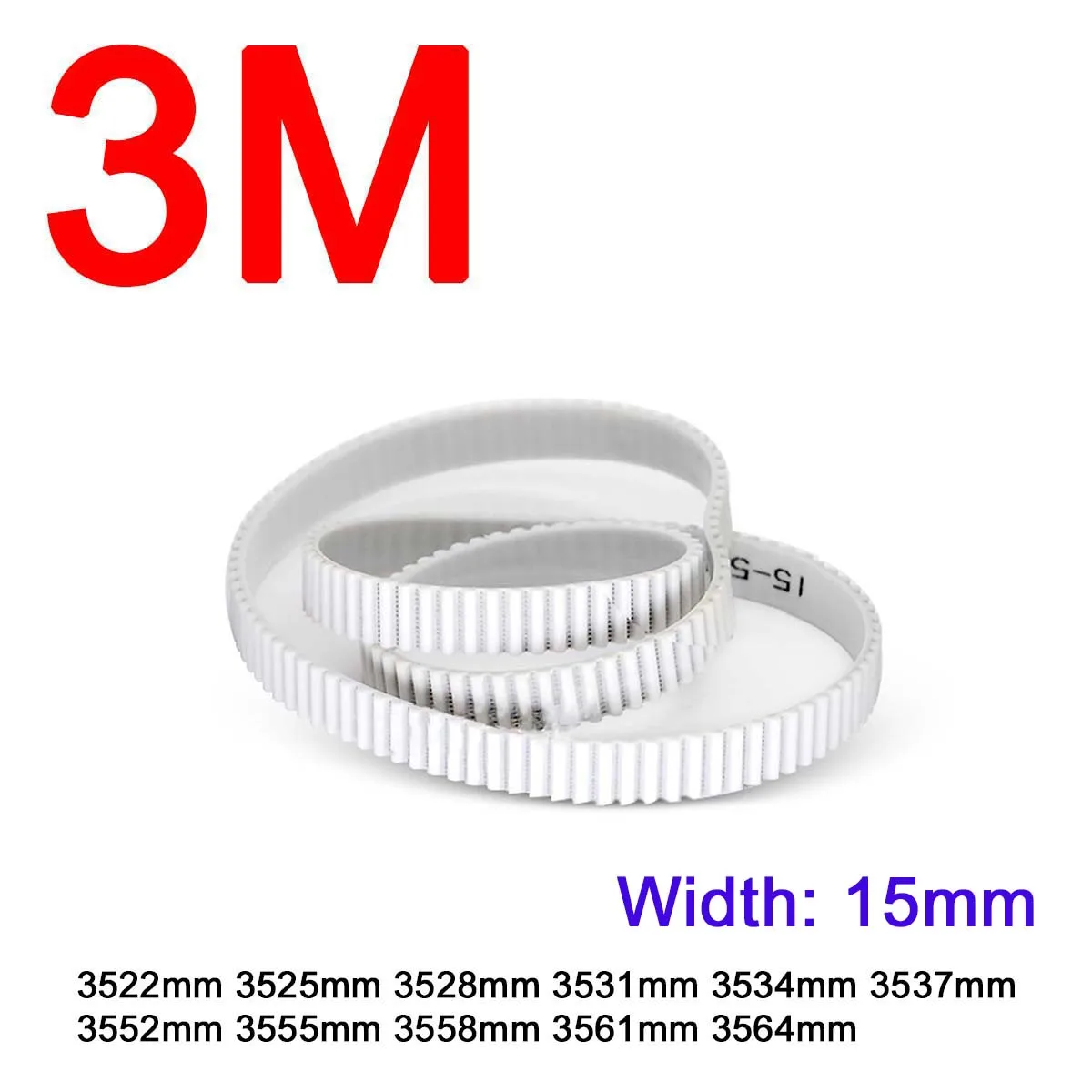 

1Pc Width 15mm 3M White Polyurethane PU Tooth Timing Belt Pitch Length 3522 3525 3528 3531 3534 3537 3552 3555 3558 3561 3564mm