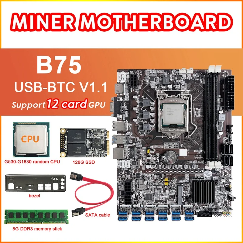 

B75 12 Card BTC Mining Motherboard Set+G530/G1630 CPU+128G SSD+8G DDR3 RAM+SATA Cable+Bezel 12XUSB3.0 LGA1155 DDR3 MSATA