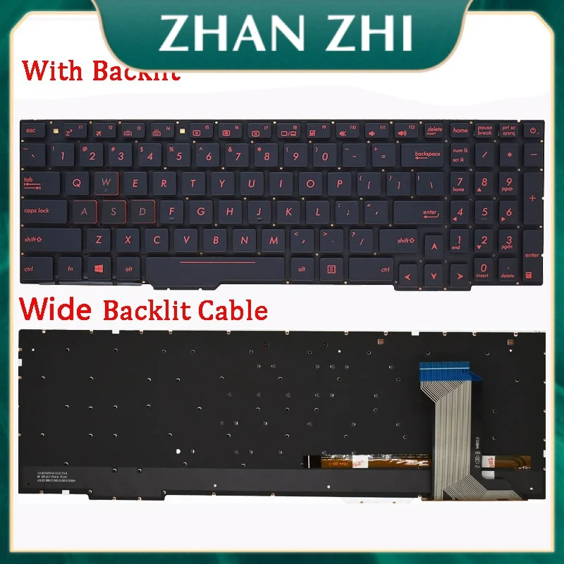 

New Laptop Rreplacement Keyboard for Asus ZX53 ZX553 FX53 FX753 GL553VM FX553VD