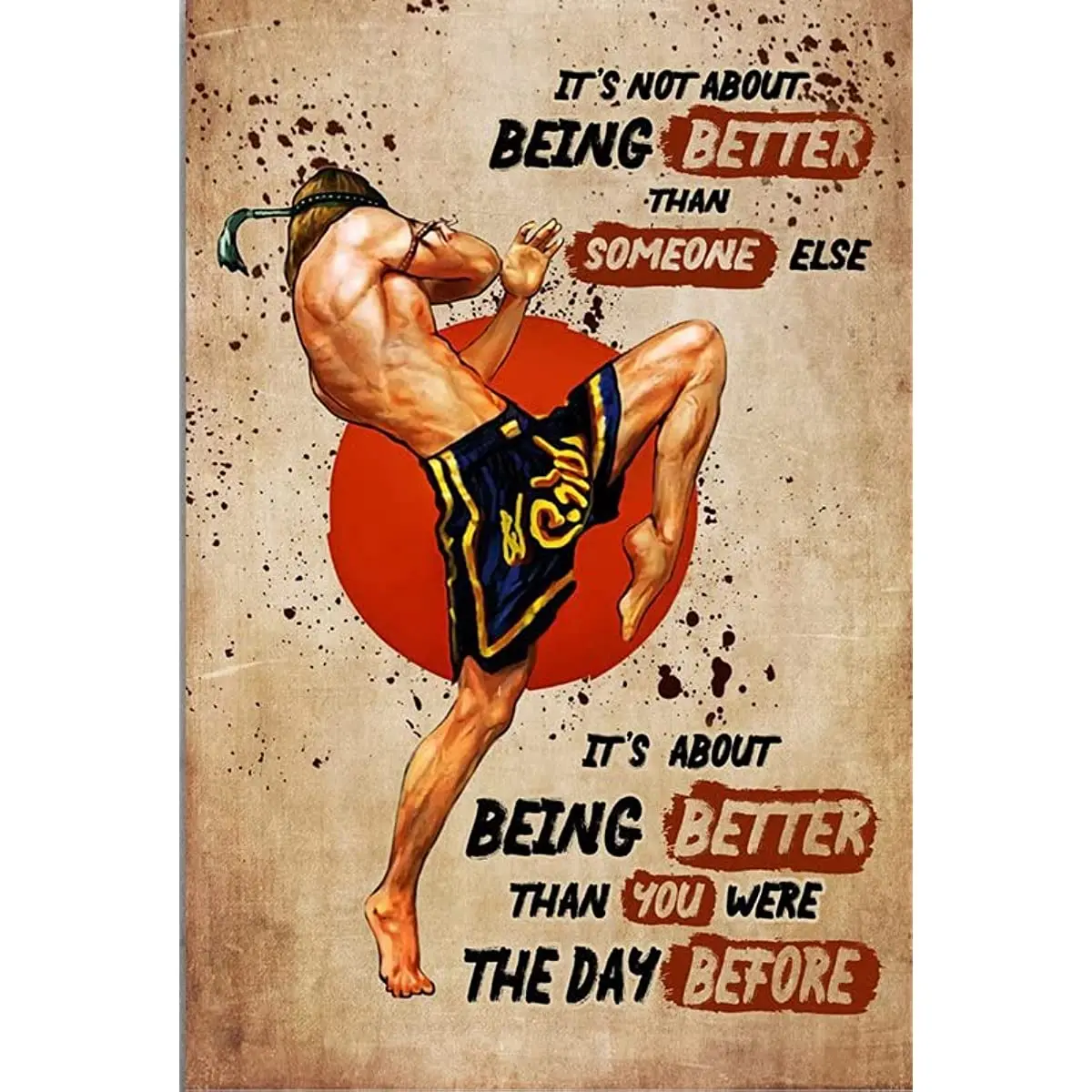 

New Metal Wall Decor for Bedroom Muay Thai Martial Arts It's Not About Being Better Than Someone Else It's About Being Than