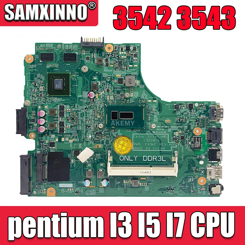 AKemy для DELL 3543 3443 материнская плата 13269-1 PWB FX3MC REV A00 I5-5200u GT820 с видеокартой работает