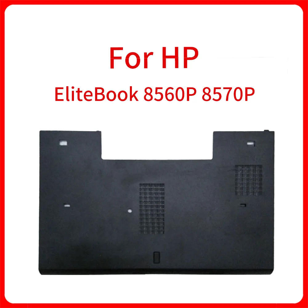 

Новинка, Оригинальный чехол для ноутбука HP EliteBook 8560P 8570P, чехол для E жесткого диска, задняя крышка, пластиковая Нижняя крышка, чехол для двери