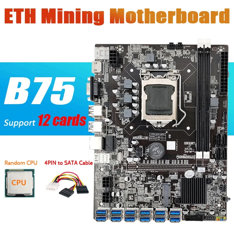 B75 ETH Mining Motherboard With CPU+4PIN To SATA Cable LGA1155 12 PCIE To USB MSATA DDR3 B75 USB BTC Miner Motherboard