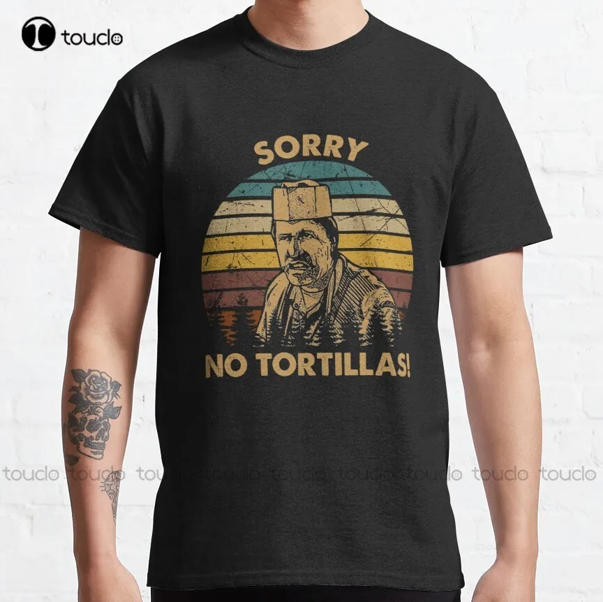 

Vintage Blood In Drama Movie Blood Out - Sorry No Tortillas! Classic T-Shirt Tennis Shirts For Men Gd Hip Hop Xs-5Xl New Popular