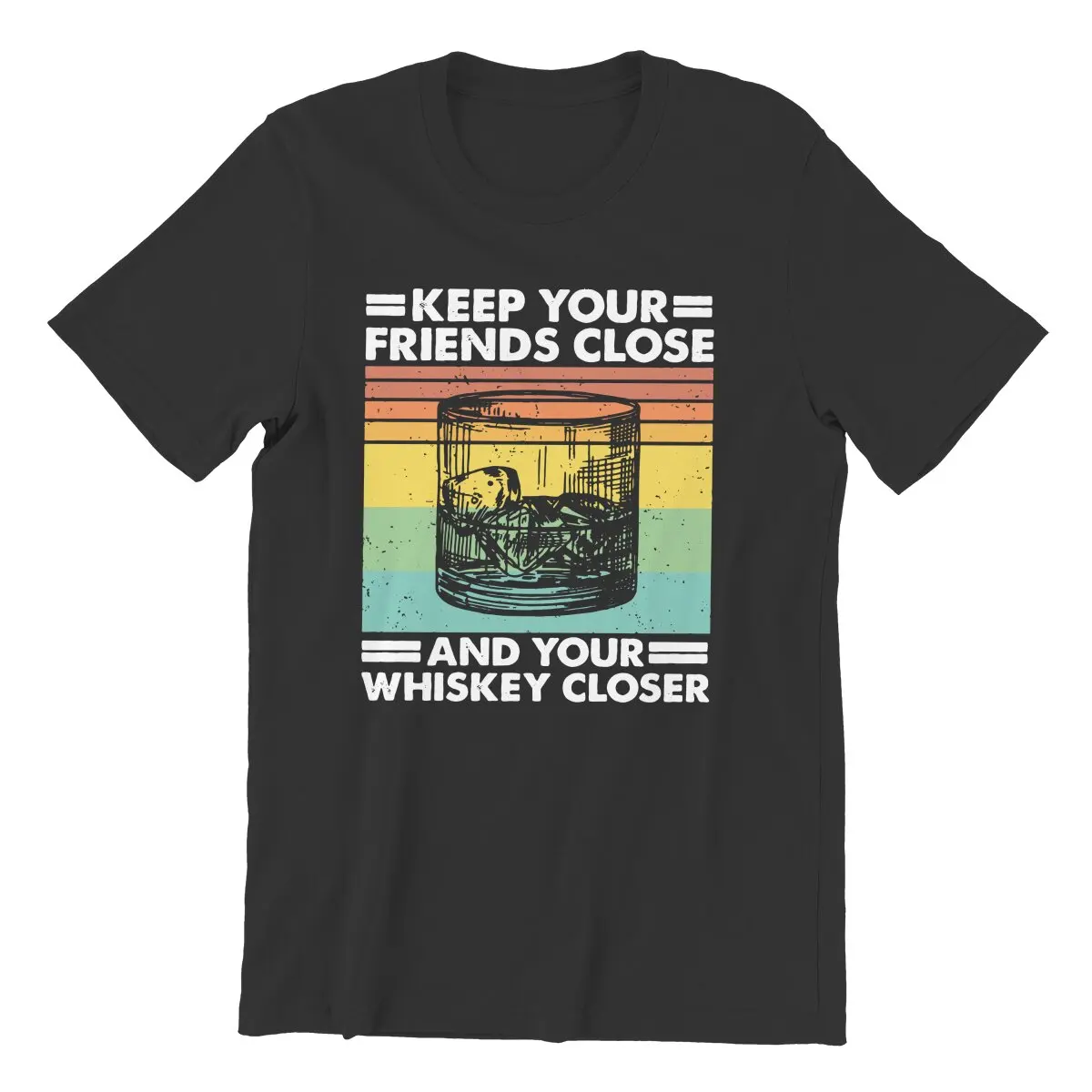

Men T-Shirts Keep Your Friends Close And Your Whiskey Closer Cotton Tees Short Sleeve Birthday Malt Idea Clothing Gift Idea