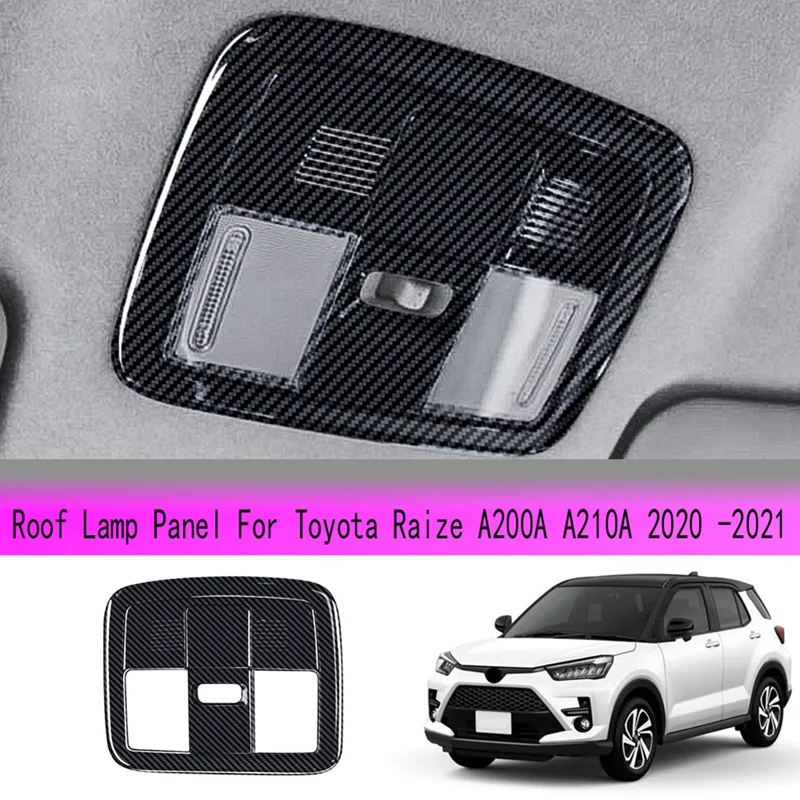 

Car Indoor Reading Light Cover Roof Lamp Panel Frame For Toyota Raize A200A A210A 2020 -2021