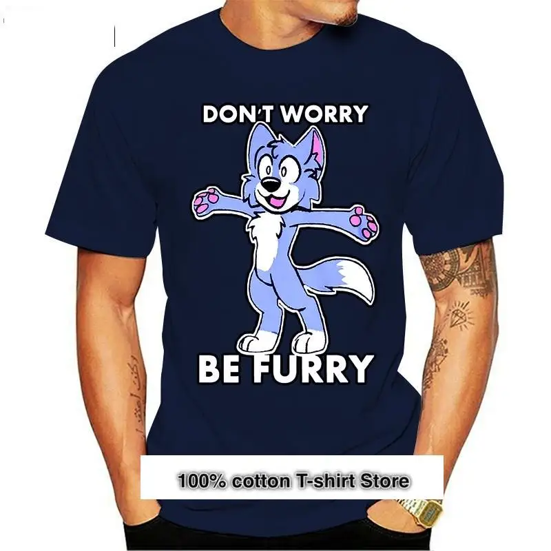 

Camiseta de manga corta para hombre y mujer, camisa con estampado "Don't Worry Be Furry"
