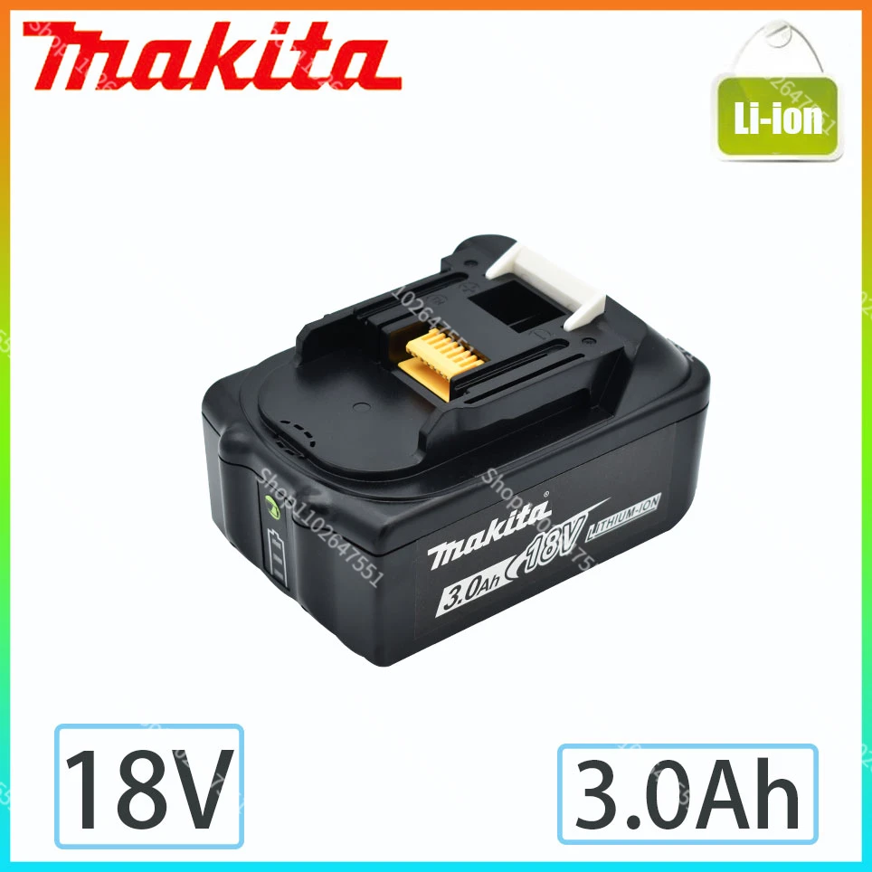 

3.0Ah 18V Original Makita 3000mAh BL1830 BL1815 BL1860 BL1840 194205-3 Rechargeable Li-IonBattery Replaceable Power Tool Battery