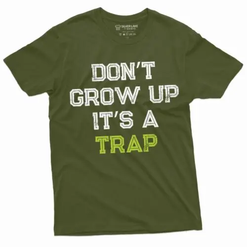 Футболка Мужская/Женская смешная с надписью Don't Grow up its a trap подарок на день