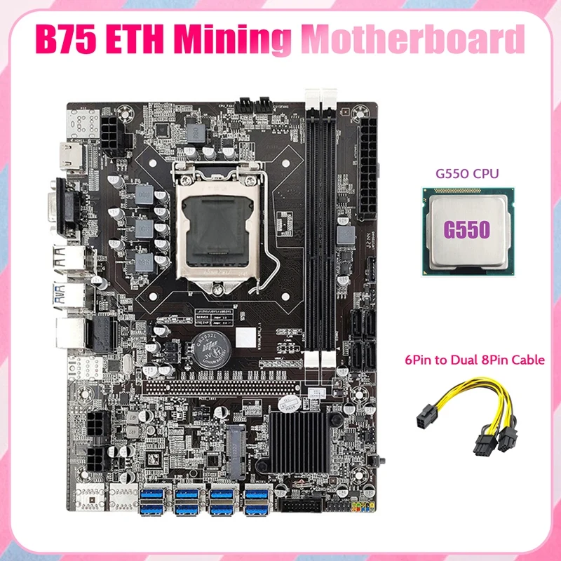 

B75 ETH Mining Motherboard 8XPCIE USB Adapter+G550 CPU+6Pin to Dual 8Pin Cable LGA1155 MSATA B75 USB Miner Motherboard
