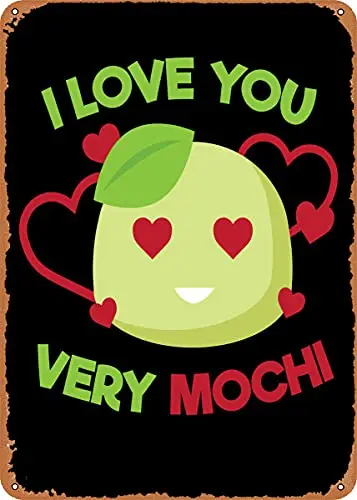 

I Love You Very Mochi Vintage Look Metal Sign Patent Art Prints Retro Gift 8x12 Inch