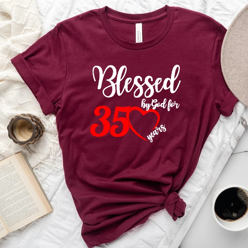 

Blessed By God for 35 Women T Shirts Cotton 35th Years Old Birthday Party Womens Clothes Harajuku Vintage T-shirts Black Tops