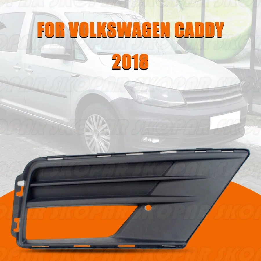 

Для VW Caddy 2018 2019, автомобильные аксессуары, передний бампер, противотуманная фара, крышка решетки 2K 5853665 Д 2К 5853666 Д