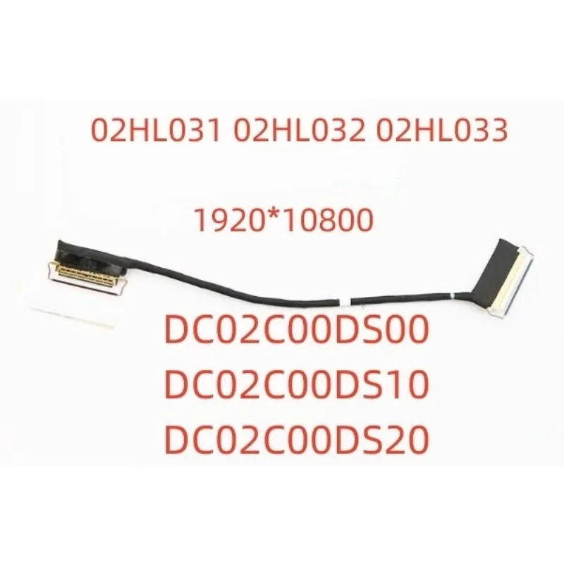 Новый ЖК-кабель для ноутбука Lenovo ThinkPad X13 Gen 1 кабель экрана X390 X395 DC02C00DS10 02HL031 02HL032