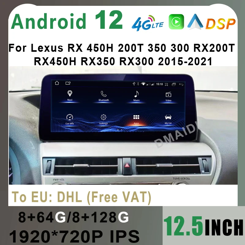 

Car DVD Player 12.5" Android 12 8+128G For Lexus RX RX200t Rx300 Rx350 Rx450h RX400h RX350L Multimedia Video Radio CarPlay Auto