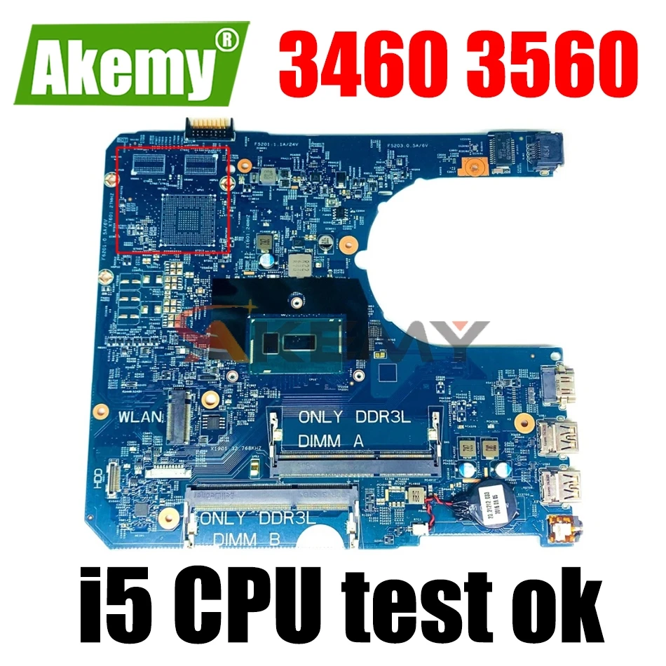 

CN-05CN10 0PPWT8 0HTFKW 04KVKC For DELL Latitude 3460 3560 Laptop motherboard PWB:85GK8 14290-2 With i5 CPU 100% Fully Tested
