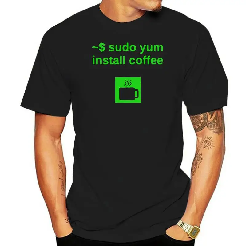 

Men Short sleeve tshirt Linux sudo yum install coffee T Shirt Women t-shirt