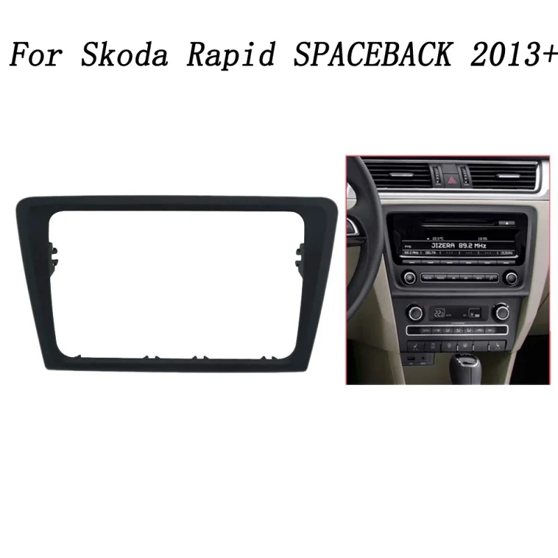 

Рамка для автомобильного радио Fascia Для SKODA RAPID SPACEBACK 2013-2020, рамка для автомобильного Dvd-плеера, монтажная панель для приборной панели