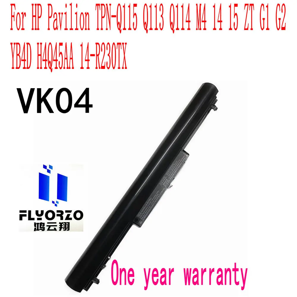 

100% Brand New VK04 Laptop Battery For HP Pavilion TPN-Q115 Q113 Q114 M4 14 15 ZT G1 G2 YB4D H4Q45AA 14-R230TX 14.4V 37WH