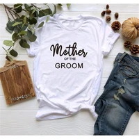 womens t shirt mother of the groom and bride wedding letter printed top tee summer top p6zr