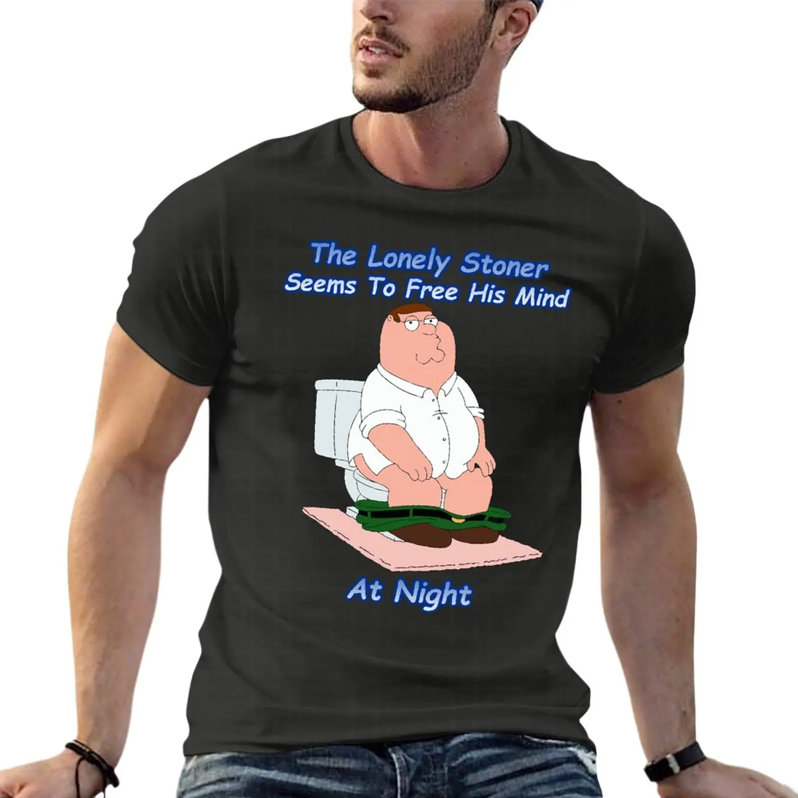 

The Lonely Stoner Seems To Free His Mind At Night Peter Griffin Versio Oversized T-Shirts Brand Men Clothing 100% Cotton Streetw