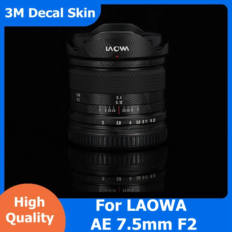 

For LAOWA MFT AE 7.5mm F2.0 C-Dreamer M4/3 Anti-Scratch Camera Lens Sticker Coat Wrap Protective Film Body Protector Skin F2