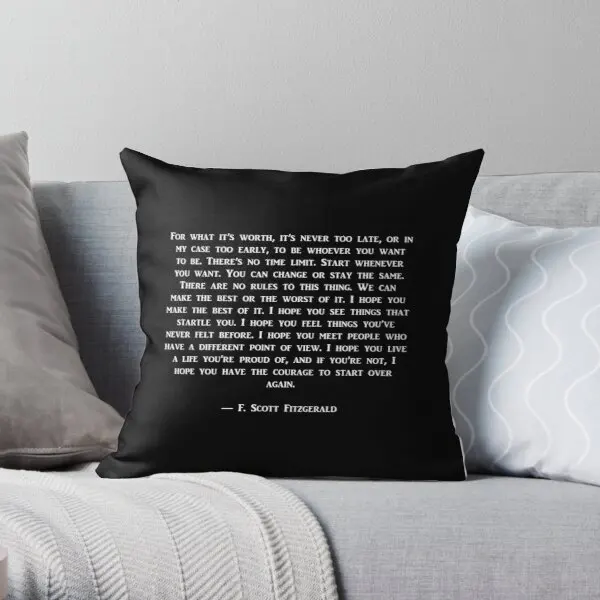 

It Is Never Too Late Printing Throw Pillow Cover Comfort Waist Anime Decor Car Wedding Case Bed Home Pillows not include