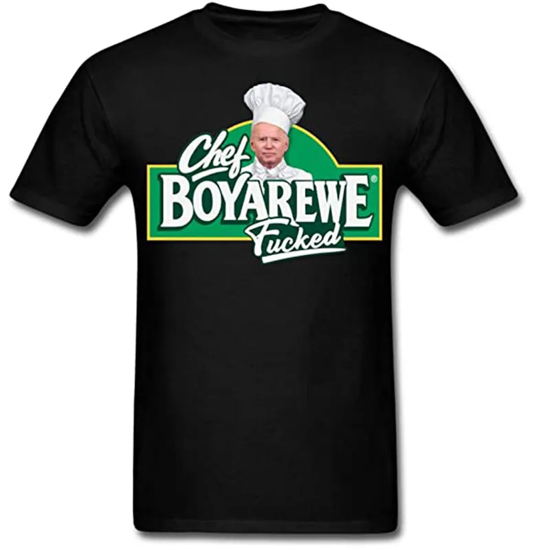 

Chef BoyAreWe Fucked Anti Biden T-Shirt We Fucked Screwed FJB Lets Go Brandon Impeach Joe-Biden Shirt