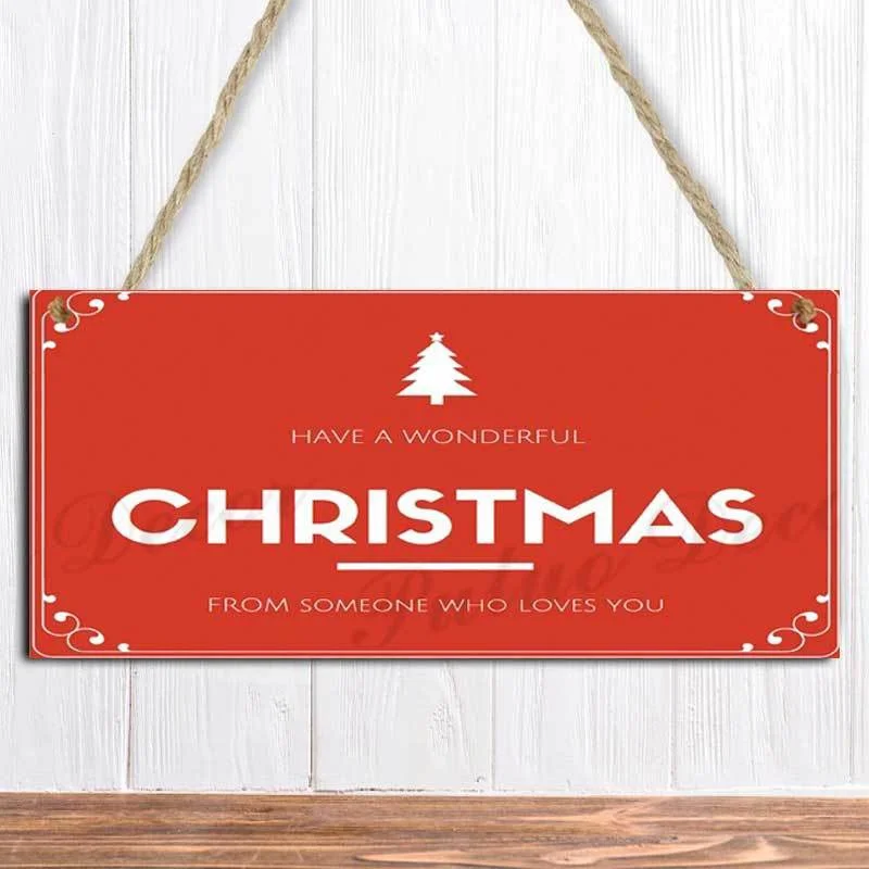 

" Have A Wonderful Christmas From Someone Who Loves You "Wooden Hanging Plaque Home Decoration