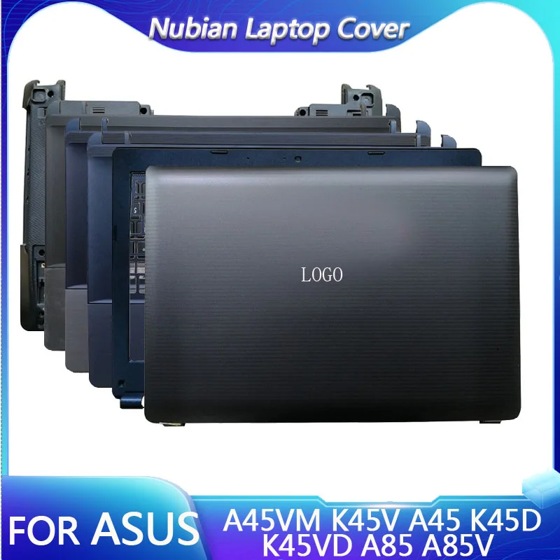 Новинка для ноутбука ASUS A45, A45V, K45V, A45A, K45D, K45VD, K45VM, A85, A85V, задняя крышка ЖК-дисплея/Передняя панель/Упор для рук/Нижняя деталь