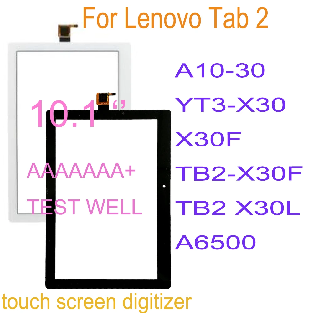 

AAAA+10.1 inch Touch For Lenovo Tab 2 A10-30 YT3-X30 X30F TB2-X30F TB2 X30L A6500 Screen Digitizer Glass Panel Replacement Parts