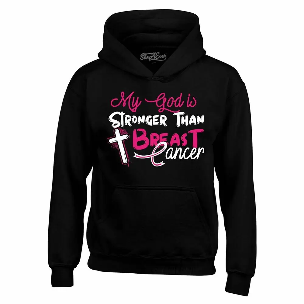 My God Is Stronger Than Breast Cancer Hoodies Ribbon Faith Sweatshirts