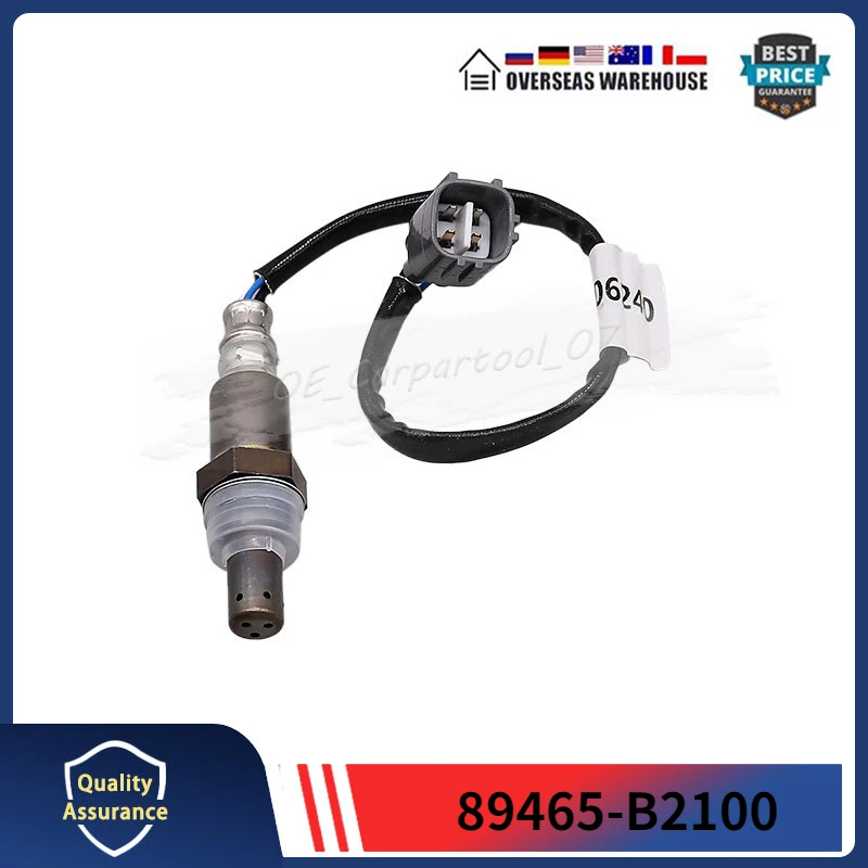 

89465-B2100 Oxygen Sensor For Toyota Lambda O2 Sensor 89465B2100