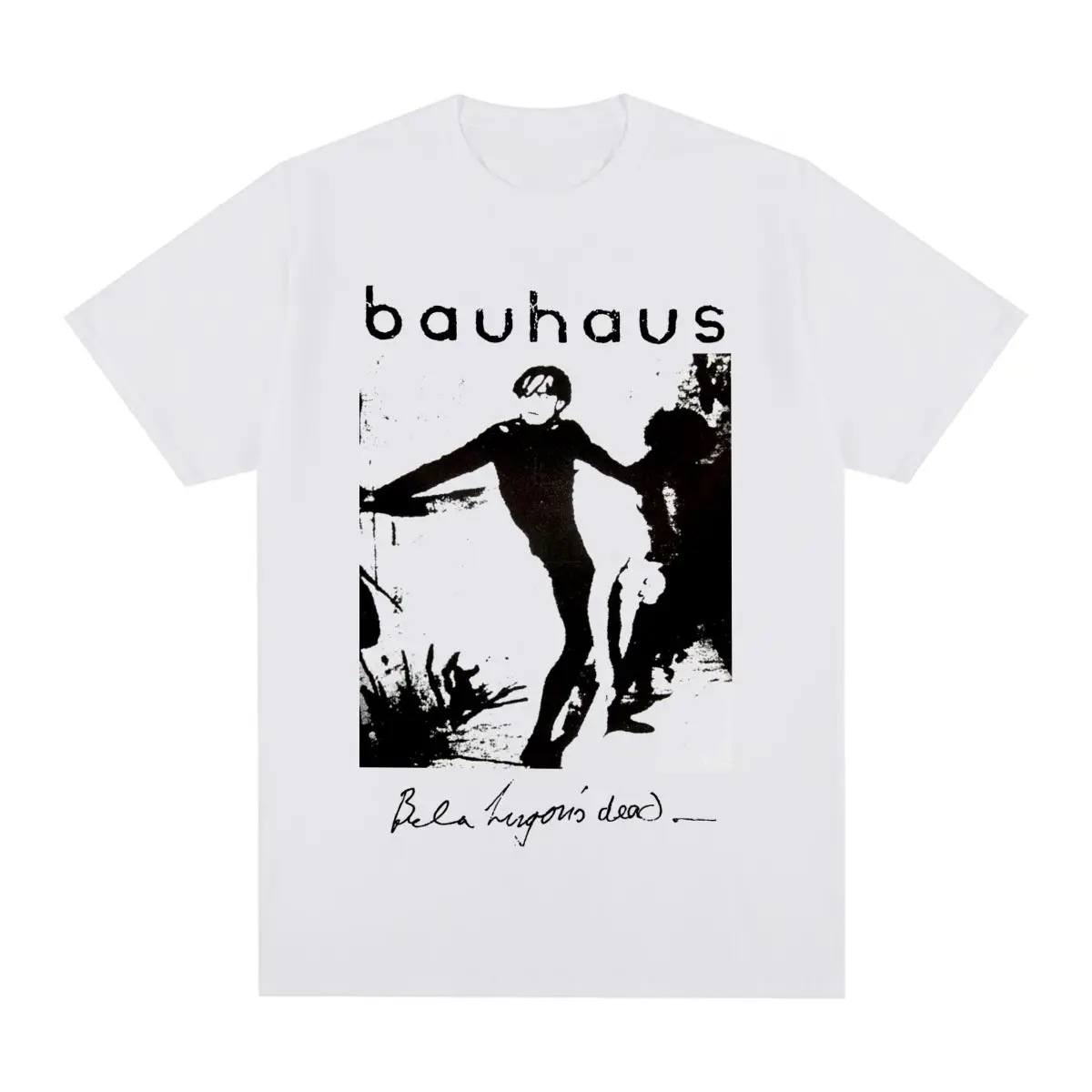 

Bauhaus Vintage T-shirt Bela Lugosi's Dead Cotton unisex streetwear Men T shirt New Tee Tshirt Womens Tops