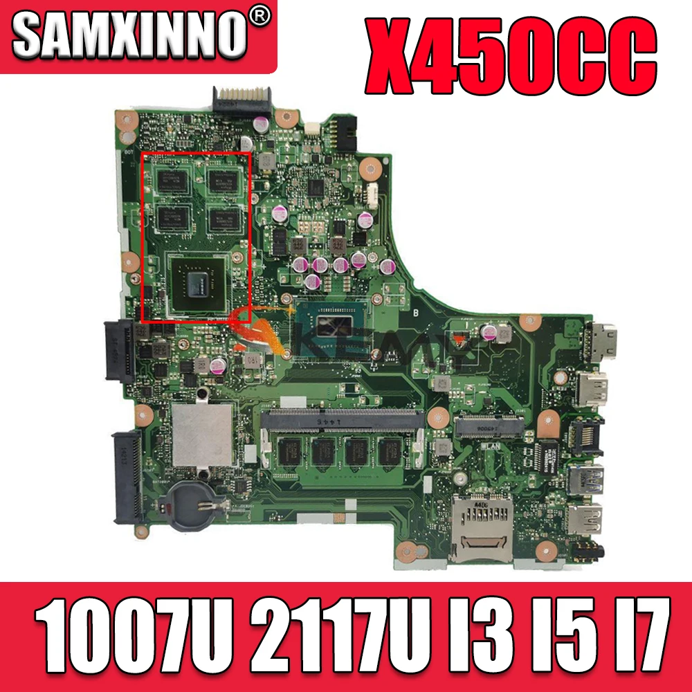 Материнская плата X450CC GT720M GPU 1007U 2117U I3 I5 I7 CPU 4 Гб RAM для ASUS A450C X450C X450VP X450CA X450 ноутбука -