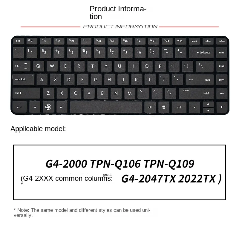 

Applicable replacement For HP G4-2000 2118TU 2035tu 2005ax 2121 TPN-Q109 Q106 Laptop keyboard