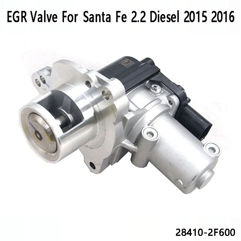 

Car Parts EGR Valve For Hyundai Santa Fe 2.2 Diesel 2015 2016 28410-2F600
