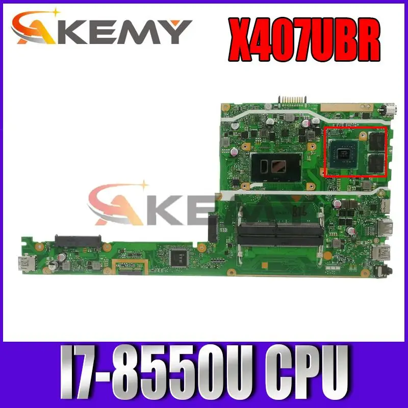 

Материнская плата X407UBR для ASUS X407UB X407U A407U, материнская плата Laotop с процессором I7-8550U