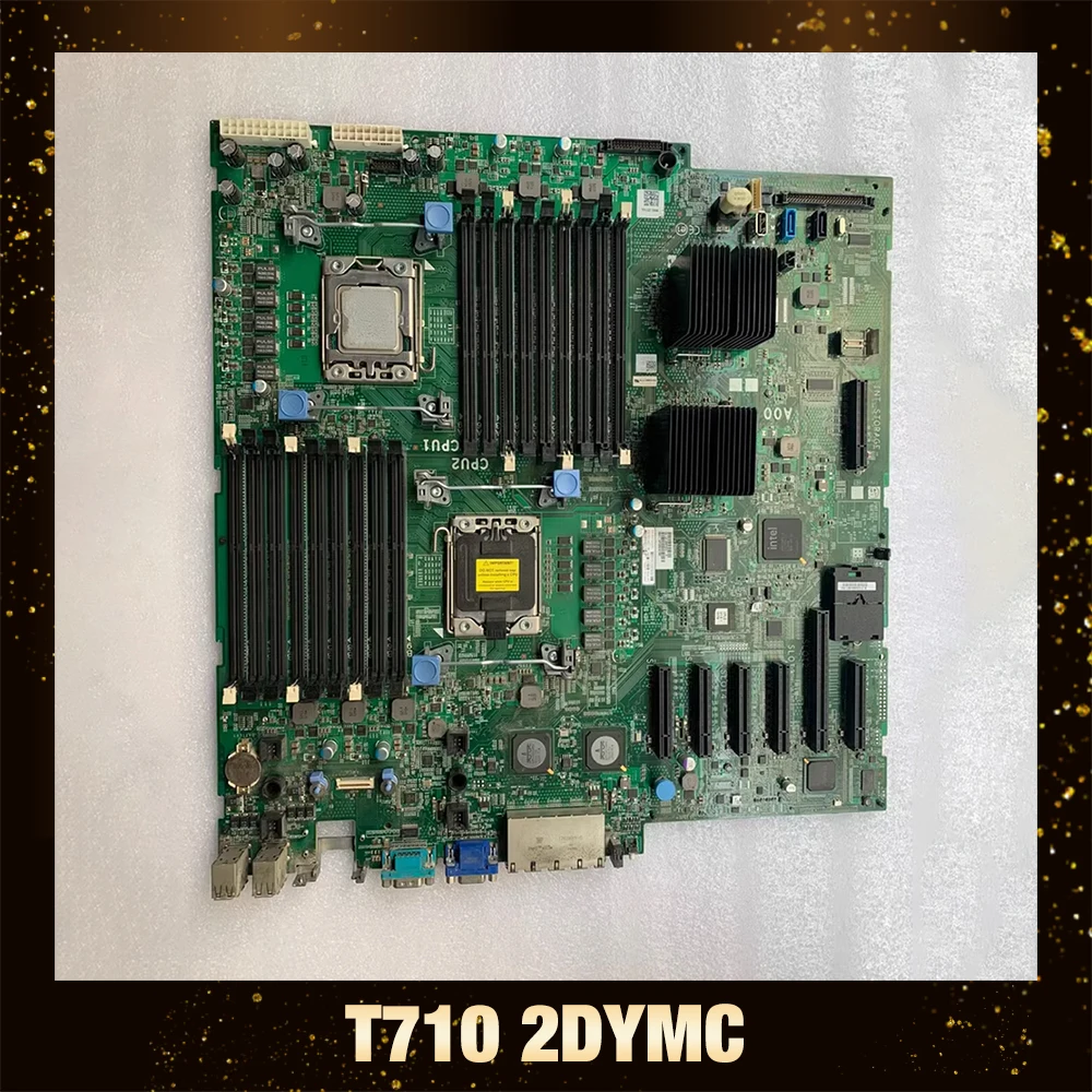 Для серверной материнской платы DELL T710 2DYMC J051K 1CTXG 0H321K
