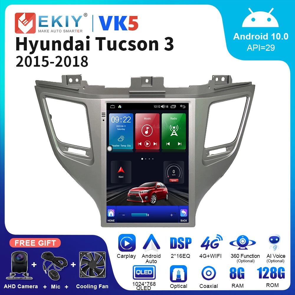 

EKIY VK5 Car Stereo For Hyundai Tucson 3 2015-2018 Tesla Vertical Screen 2 Din DSP Multimedia Video Player Carplay Autoradio GPS