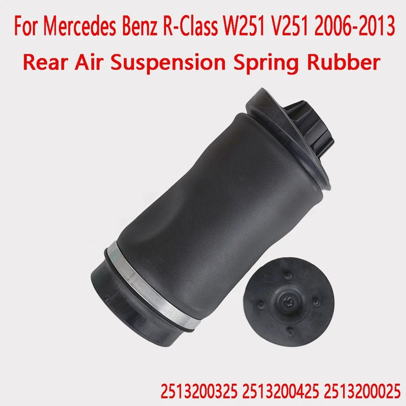 

1PCS Rear Air Suspension Spring Rubber 2513200325 2513200425 2513200025 For Mercedes Benz R-Class W251 V251 2006-2013