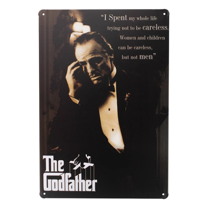 

1 piece The Godfather English Quotes Life Movie Poster Tin Plates wall man cave Decoration Art Retro vintage Poster metal