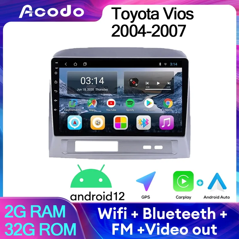 

Автомобильный радиоприемник Acodo, 2din, Android 12, для Toyota Vios 2004-2007, 9 дюймов, IPS экран, FM, Wi-Fi, BT, SWC, GPS, Carplay, Авторадио, головное устройство