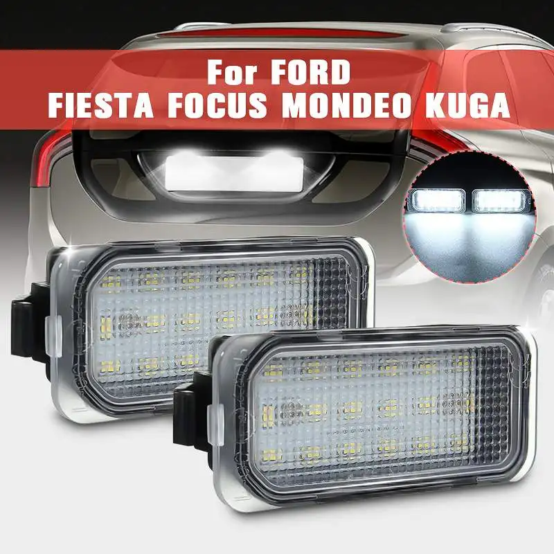 

2X LED Number License Plate Light for Ford FOCUS MK II FIESTA MK VII MONDEO MK IV KUGA S-MAX 2008-2019