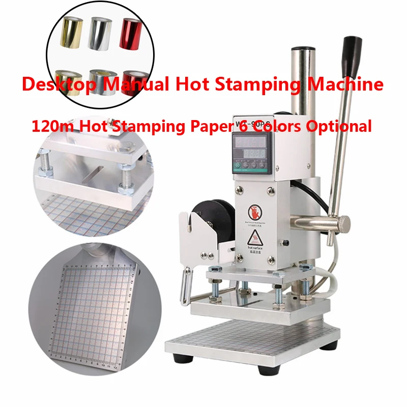 

150W Desktop Manual Hot Stamping Machine Embossing Equipment Free Gift 5 Pcs 120m Hot Stamping Paper 6 Colors with Bracket 90D