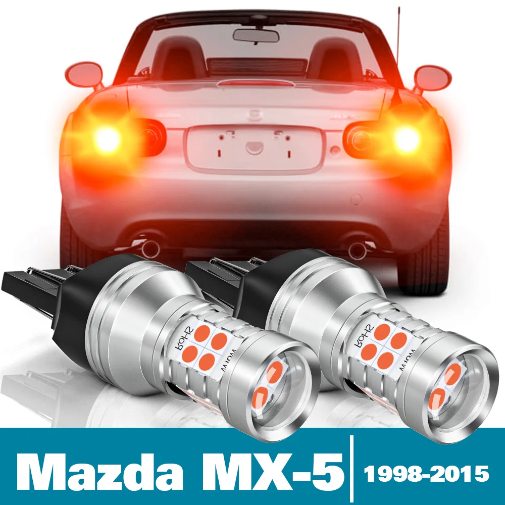 

2pcs LED Brake Light For Mazda MX-5 MX 5 MX5 NB NC Accessories 1998-2015 2004 2005 2006 2007 2008 2009 2010 2011 2012 2013 2014