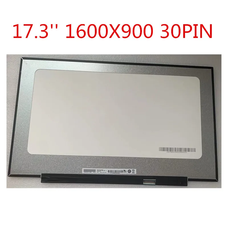 17.3Laptop LCD Scree 1600x900 30pinNT173WDM-N23 V8.0 B173RTN03.1 B173RTN03.0