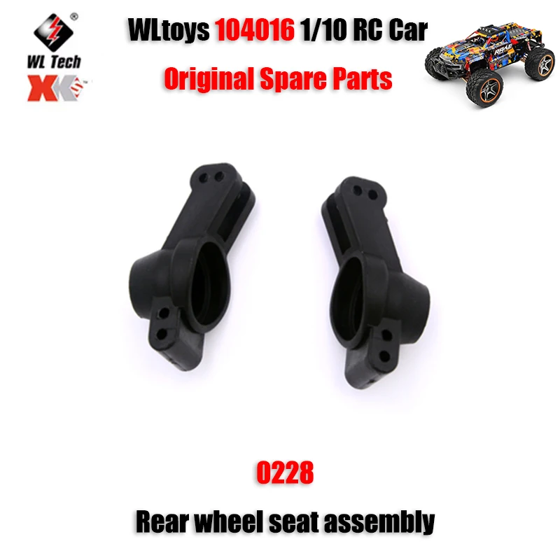 

WLtoys 104016 1/10 RC Car Original Spare Parts 0228 Rear Wheel Seat Assembly