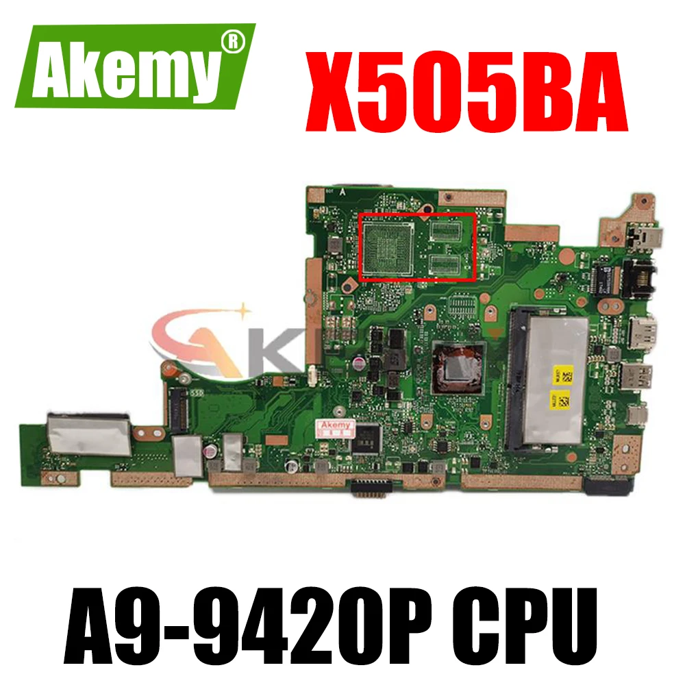 

Материнская плата X505BA для ноутбука ASUS X505BP X505B протестирована на 100% работает оригинальный процессор A9-9420P Встроенная оперативная память