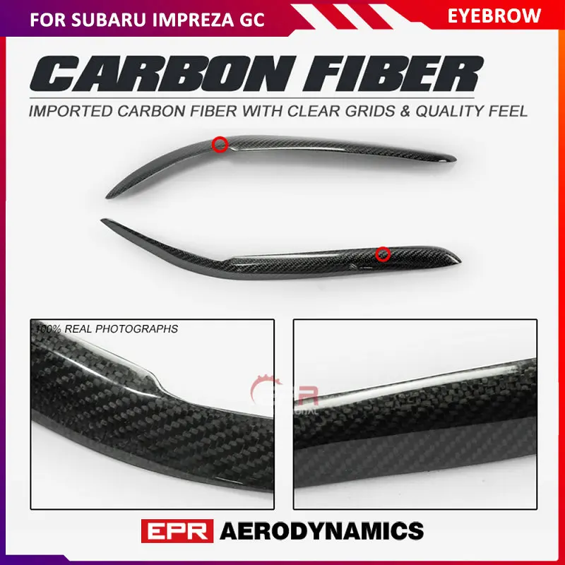 

Автомобильные аксессуары для Impreza GC 1992-2000, глянцевый бампер из углеродного волокна для бровей, веко для гонок, комплект украшений для тела